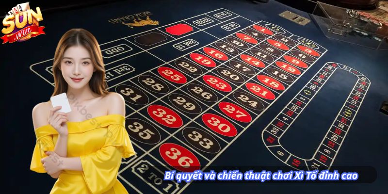Bí quyết và chiến thuật chơi Xì Tố đỉnh cao