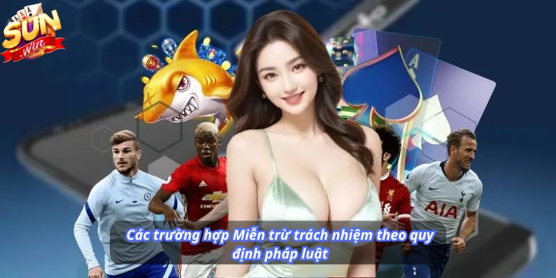 Các trường hợp Miễn trừ trách nhiệm theo quy định pháp luật